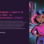 1 Desvendando o Impacto de Sofy Ruby no Desenvolvimento Infantil